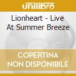 Lionheart - Live At Summer Breeze cd musicale