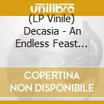 (LP Vinile) Decasia - An Endless Feast For Hyenas lp vinile