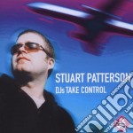 Stuart Patterson - Dj'S Take Control