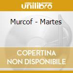 Murcof - Martes cd musicale di MURCOF