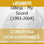 Dillinja - My Sound (1993-2004) cd