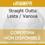 Straight Outta Lesta / Various cd