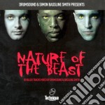 Drumsound & Simon Bassline Smith Present - Nature Of The Beast (Mixed By Drumsound & Bassline Smith)
