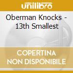 Oberman Knocks - 13th Smallest cd