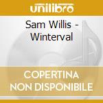 Sam Willis - Winterval cd