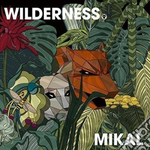 Mikal - Wilderness cd musicale di Mikal