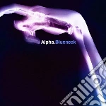 Alpha - Blueneck cd