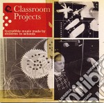 Classroom Projects / Various