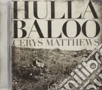 Cerys Matthews - Hullabaloo cd