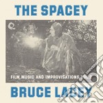(LP Vinile) Bruce Lacey - Spacey Bruce Lacey Volume Two