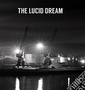 Lucid Dream (The) - The Lucid Dream cd musicale di Lucid Dream