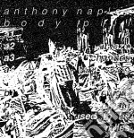(LP Vinile) Anthony Naples - Body Pill