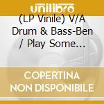 (LP Vinile) V/A Drum & Bass-Ben / Play Some Normal Music lp vinile di Terminal Video