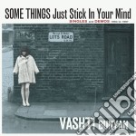 Vashti Bunyan - Some Things Just Stick In Your Mind Singles And Demos 1964-1967 (2 Cd)