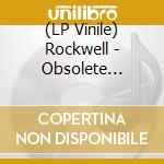 (LP Vinile) Rockwell - Obsolete Medium (3 12")