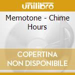 Memotone - Chime Hours cd