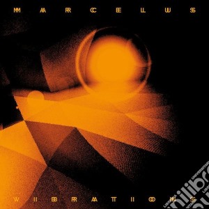 (LP Vinile) Marcelus - Vibrations (3 Lp) lp vinile di Marcelus