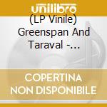 (LP Vinile) Greenspan And Taraval - Greenspan And Taraval