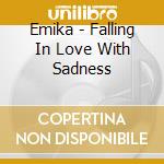 Emika - Falling In Love With Sadness cd