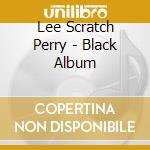 Lee Scratch Perry - Black Album