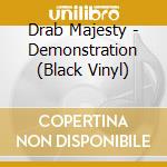 Drab Majesty - Demonstration (Black Vinyl) cd musicale di Drab Majesty