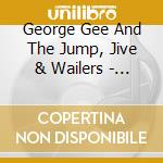 George Gee And The Jump, Jive & Wailers - Buddha Boogie cd musicale di George Gee And The Jump, Jive & Wailers