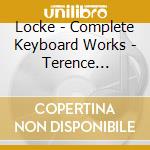 Locke - Complete Keyboard Works - Terence Charlston cd