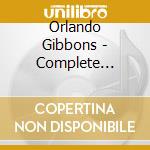 Orlando Gibbons - Complete Keyboard Works (2 Cd) cd
