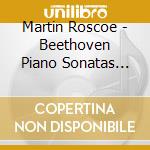 Martin Roscoe - Beethoven Piano Sonatas Volume cd