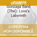 Gonzaga Band (The): Love's Labyrinth cd