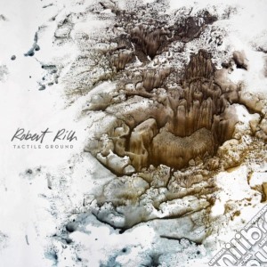Robert Rich - Tactile Ground cd musicale di Robert Rich