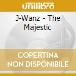 J-Wanz - The Majestic cd