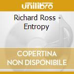 Richard Ross - Entropy cd