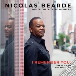 Nicolas Bearde - I Remember You cd musicale