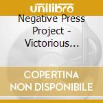 Negative Press Project - Victorious Sessions cd