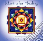 Sacred Sound Choir - Mantra For Healing: Ancient Chant Healing & Peace cd