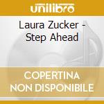 Laura Zucker - Step Ahead