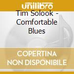 Tim Solook - Comfortable Blues cd