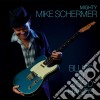 Mighty Mike Schermer - Blues In Good Hands cd