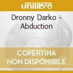Dronny Darko - Abduction