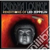 Buddha lounge led zeppeli cd