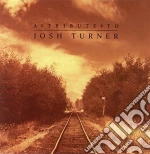 Tribute to josh turner cd