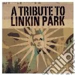 Tribute to linkin park cd
