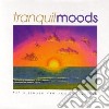 Tranquil moods cd