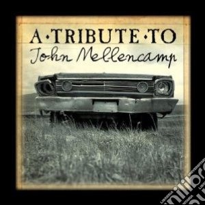 Tribute to john mellen cd musicale di Artisti Vari