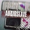 Tribute to audioslave cd