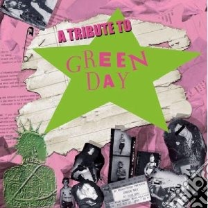 Tribute to green day cd musicale di Artisti Vari