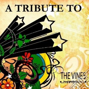 Tribute to vines cd musicale di Artisti Vari
