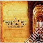Gregorian chant tribut cd
