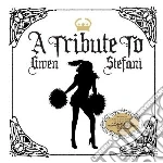 Tribute to gwen stefan cd